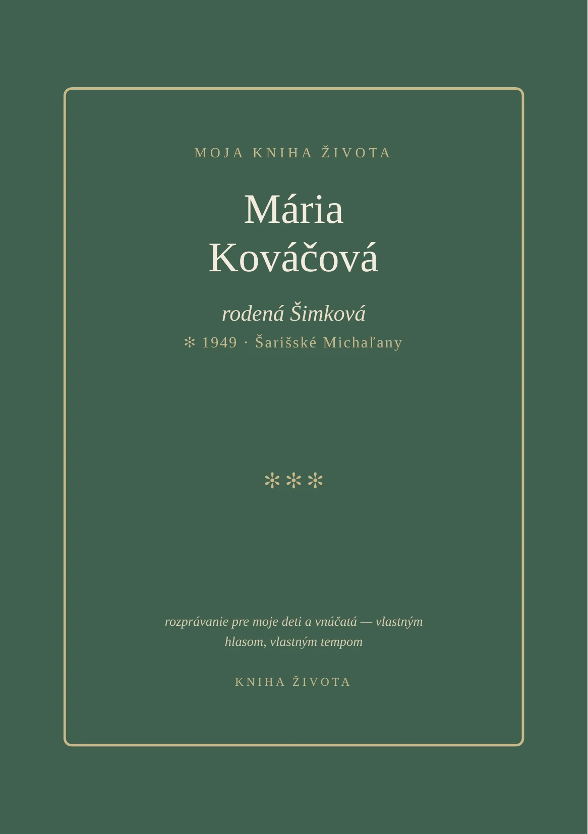 Obálka knihy — Mária Kováčová, Moja kniha života